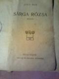 Jókai Mór - Sárga rózsa1