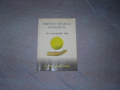 Taraczközi István Érintés nélküli gyógyítás0