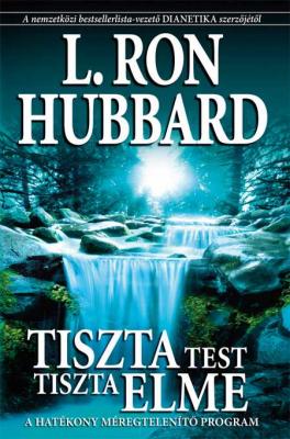 Tiszta test, tiszta elme könyv eladó0