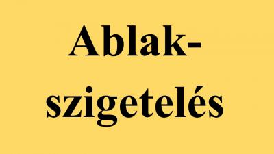 Ablakszigetelés jól bevált technológiával0